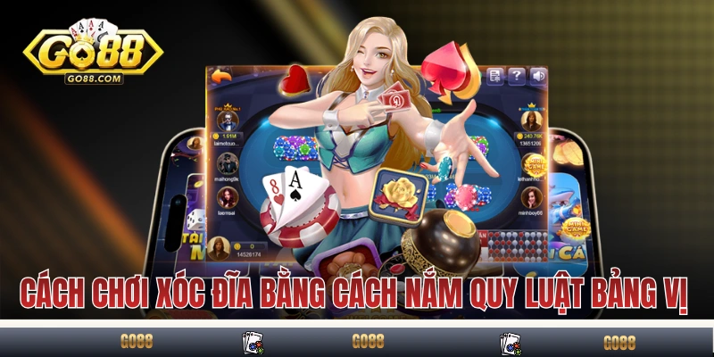 Hướng Dẫn Chơi Xóc Đĩa Ít Thua Hữu Hiệu Cho Các Tân Binh 2 Cách chơi xóc đĩa ít thua bằng cách nắm quy luật bảng vị